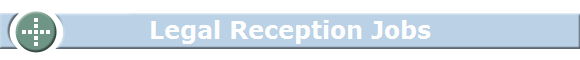 Legal Reception Jobs